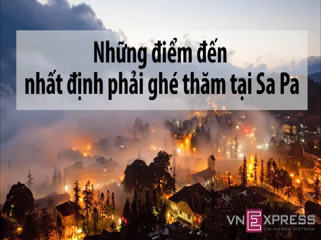 8 điểm check-in 'chưa đi chưa biết Sa Pa'