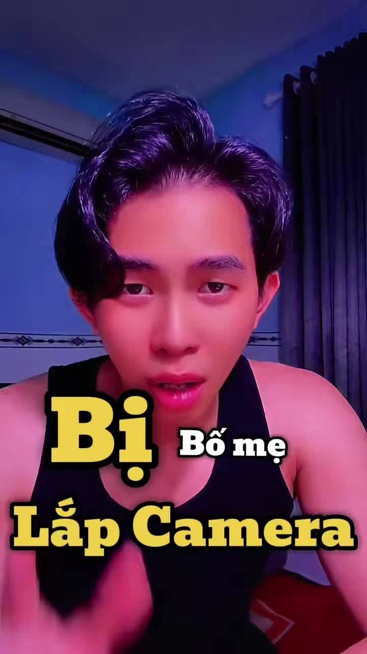 Muôn kiểu 'né' khi bị bố mẹ giám sát bằng camera