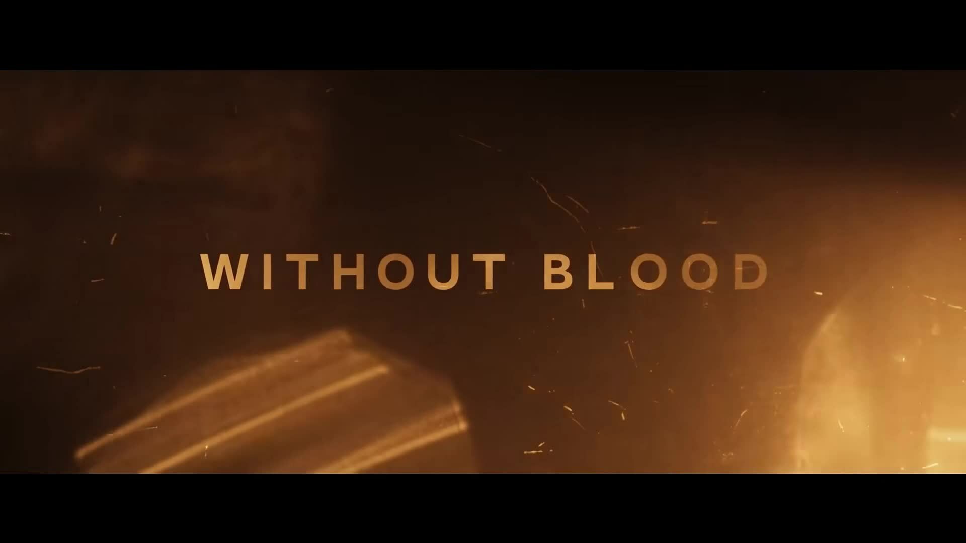 Trailer phim "Without Blood"