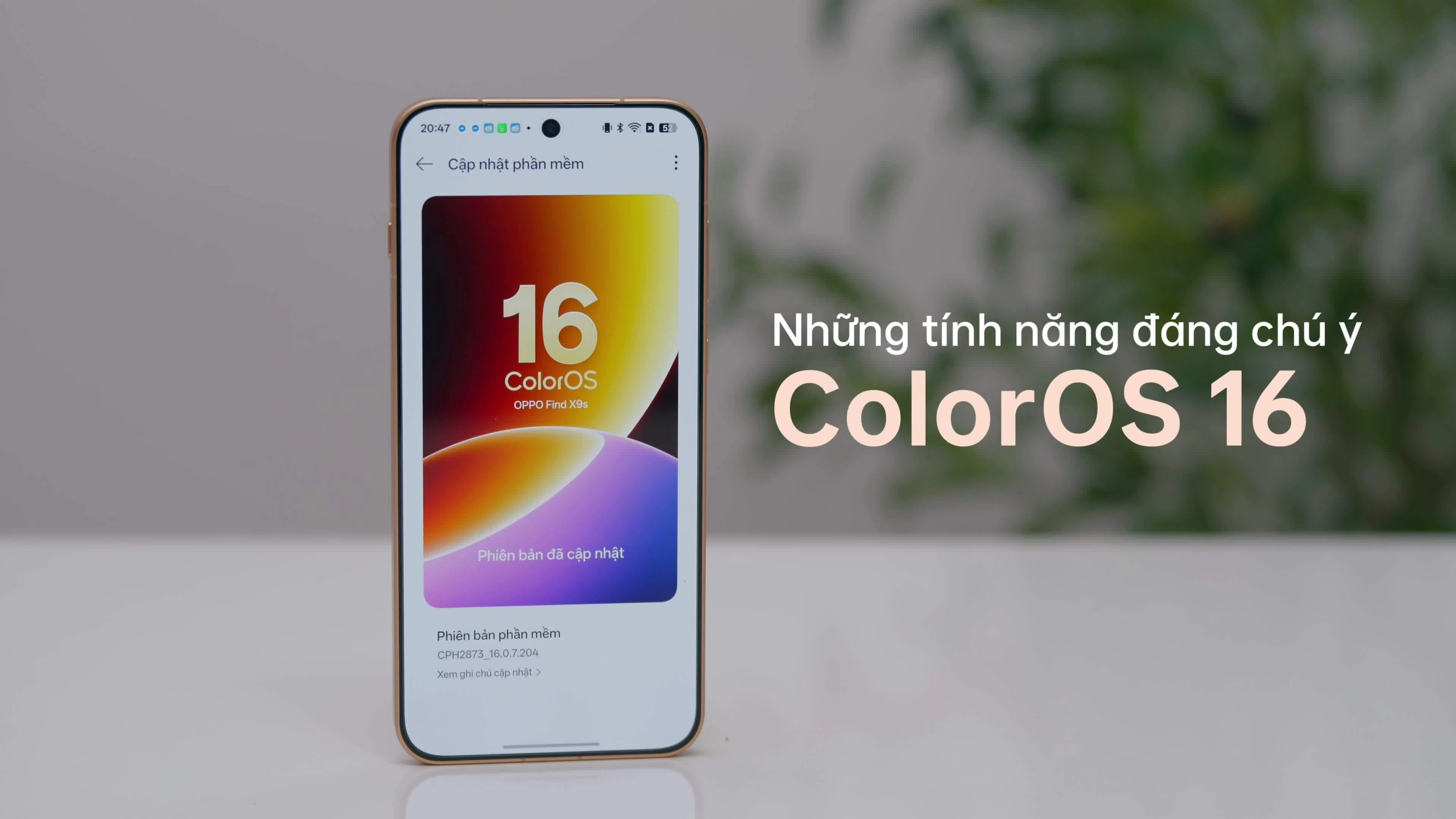 Loạt tính năng đáng chú ý trên ColorOS 16.0.7